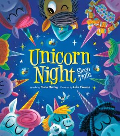 Unicorn Night by Diana Murray & Luke Flowers