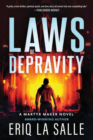 Laws Of Depravity by Eriq La Salle