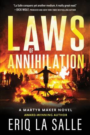 Laws of Annihilation by Eriq La Salle