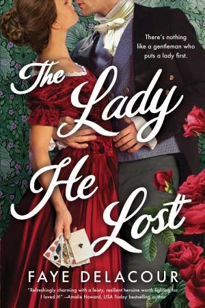 The Lady He Lost by Faye Delacour