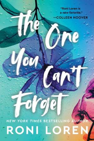 The One You Can't Forget by Roni Loren