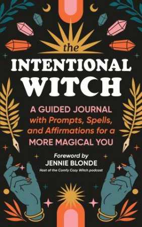 The Intentional Witch by Sourcebooks