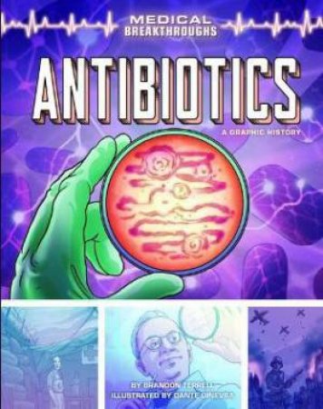 Antibiotics by Brandon Terrell & Dante Ginevra