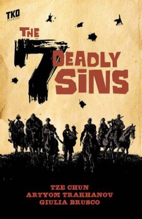 7 Deadly Sins by Tze Chun & Artyom Trakhanov & Giulia Brusco & Jared Fletcher