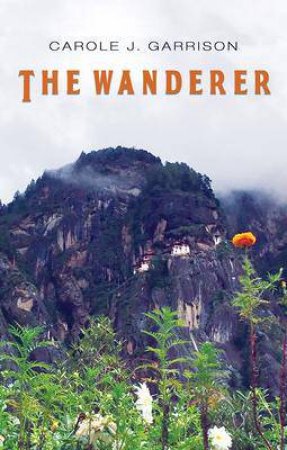 The Wanderer by Carole J. Garrison