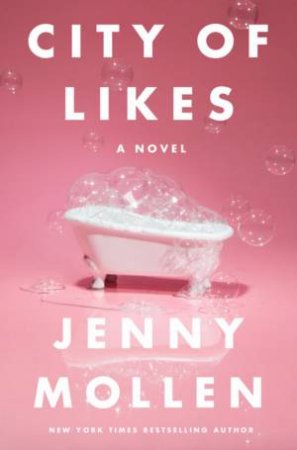 City Of Likes by Jenny Mollen