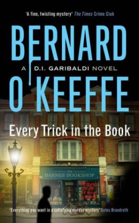 Every Trick in the Book by Bernard O'Keeffe