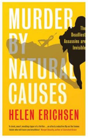 Murder By Natural Causes by Helen Erichsen