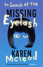 In Search of the Missing Eyelash