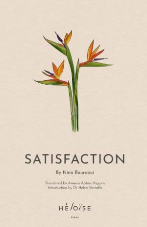 Satisfaction by NINA BOURAOUI