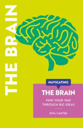 Navigating the Brain by Rita Carter