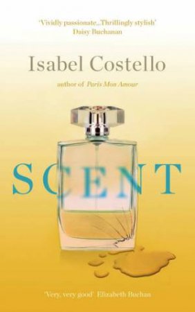 Scent by Isabel Costello