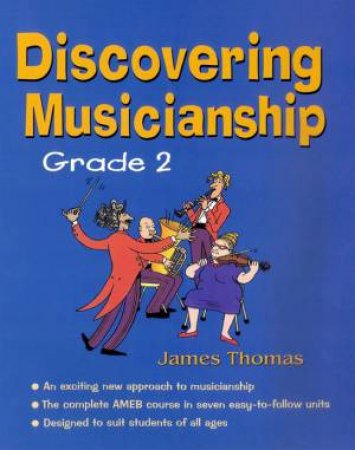 Excel Music: Discovering Musicianship Grade 2 by J, Thomas