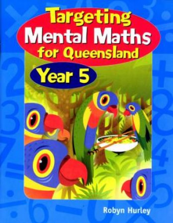 QLD Targeting Mental Maths Year 5 by Robyn Hurley