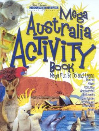 Mega Australia Activity Book by Steve Parish