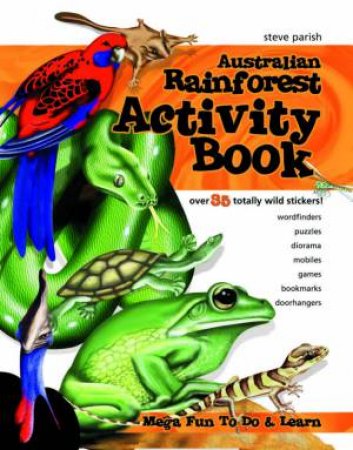 Australian Rainforest Activity Book by Steve Parish