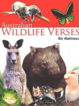 Australian Wildlife Verses by Ric Nattrass