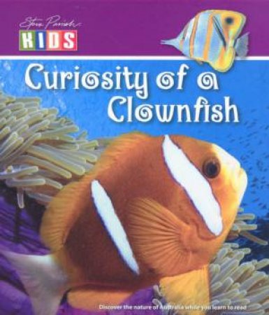 Curiosity Of A Clownfish by Steve Parish