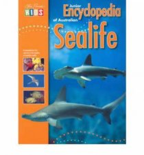 Steve Parish Kids Junior Encyclopedia of Australian Sealife