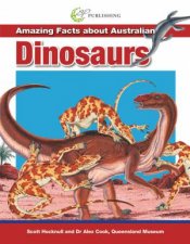 Amazing Facts About Australian Dinosaurs