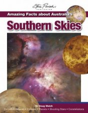 Amazing Facts About Australias Southern Skies