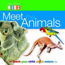 Steve Parish Kids Meet The Animals