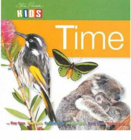 Steve Parish Board Book: Time by Steve Parish