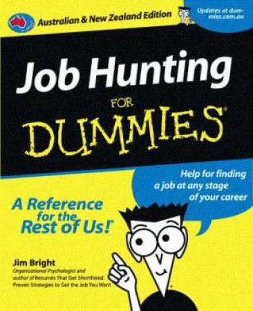 Job Hunting For Dummies by Jim Bright