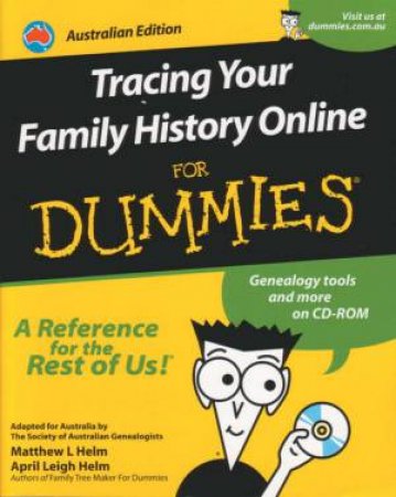 Tracing Your Family History Online For Dummies Australian Ed by Gnlgcl Society