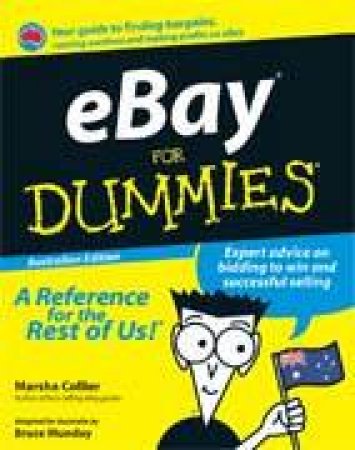 eBay For Dummies Australian Ed by Bruce Mundy & Marsha Collier