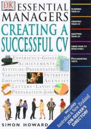 Essential Managers: Creating A Successful CV by Simon Howard