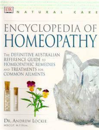 Encyclopedia Of Homeopathy by Various