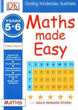 Maths Made Easy: Times Tables: Years 5 & 6 by Dorling Kindersley