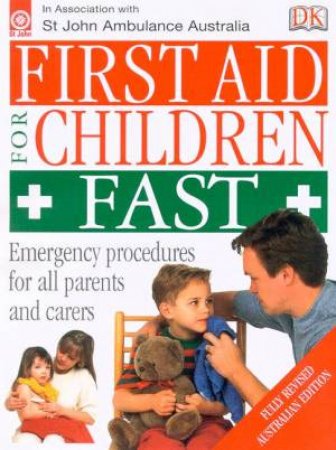 First Aid For Children Fast by Various