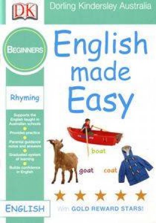 English Made Easy: Rhyming Beginners Level by Dorling Kindersley