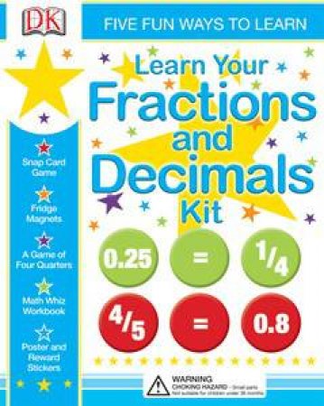 Fractions And Decimals Kit by Dorling Kindersley 