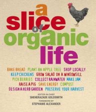 Slice of Organic Life