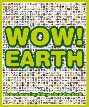 WOW! Earth by John Woodward