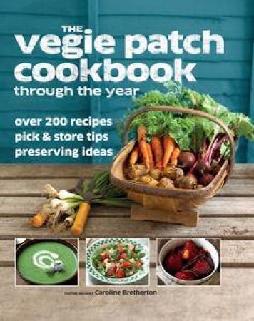 Vegie Patch Cookbook by Various 