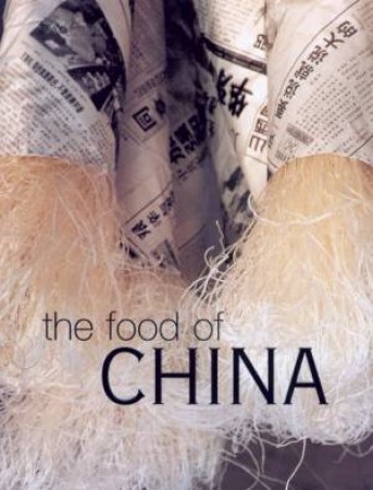 The Food Of China by Various