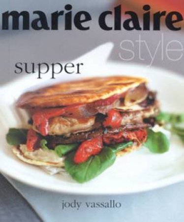 Marie Claire Style: Supper by Jody Vassallo