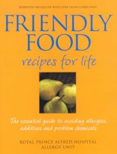 Friendly Food Recipes For Life The Essential Guide To Avoiding Allergies