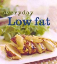 Everyday Low Fat