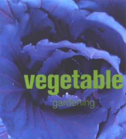 Vegetable Gardening by Unknown