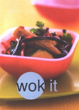 Wok It by Author Provided No