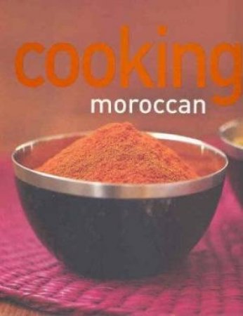 Cooking Moroccan by Author Provided No