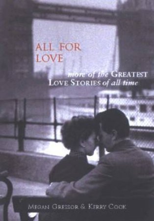 All For Love by Megan Gressor & Kerry Cook