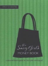 The Savvy Girls Money Book