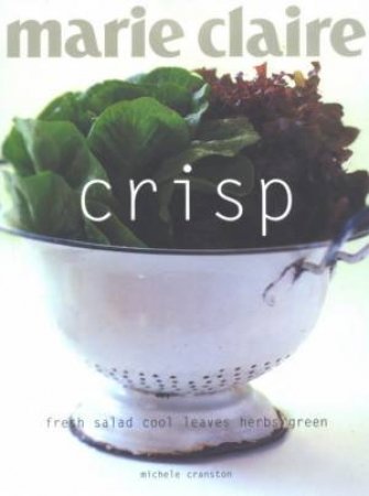 Marie Claire Chunkie: Crisp by Michele Cranston