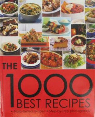 The 1000 Best Recipes by Various